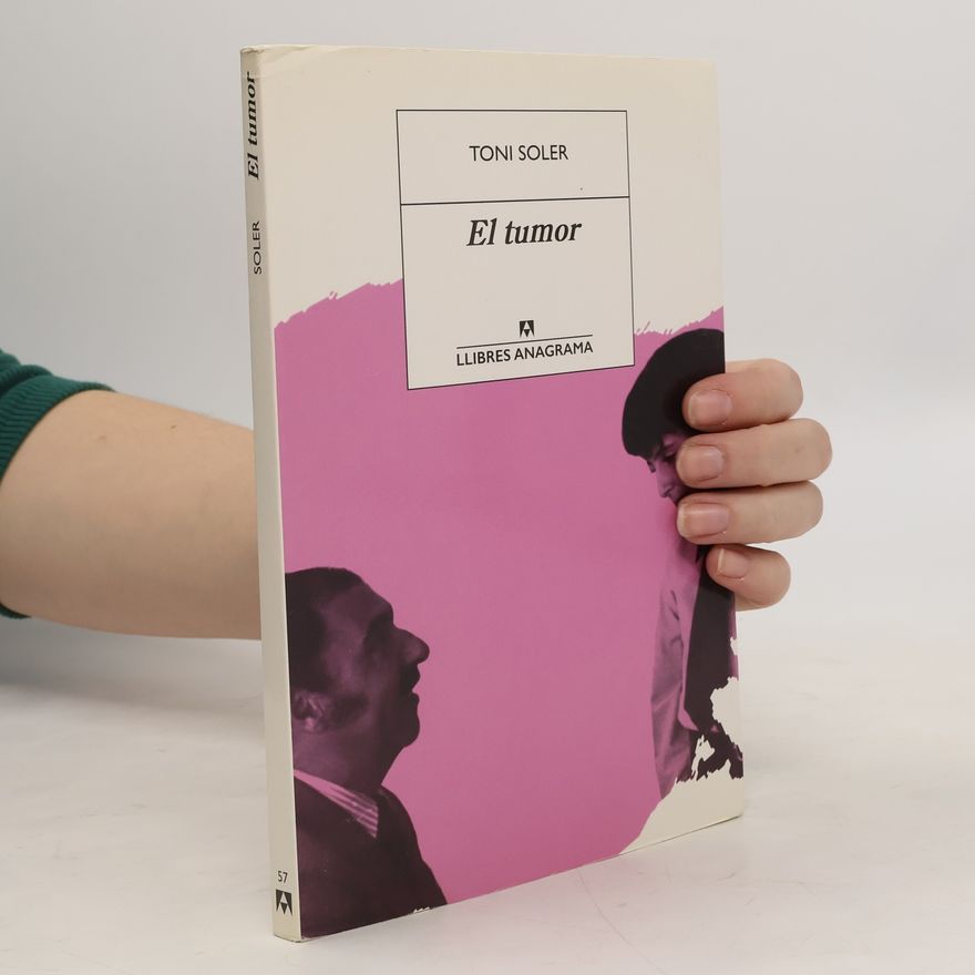 Toni Soler El tumor