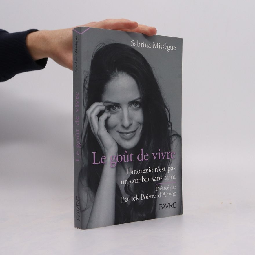 Sabrina Missègue Le goût de vivre