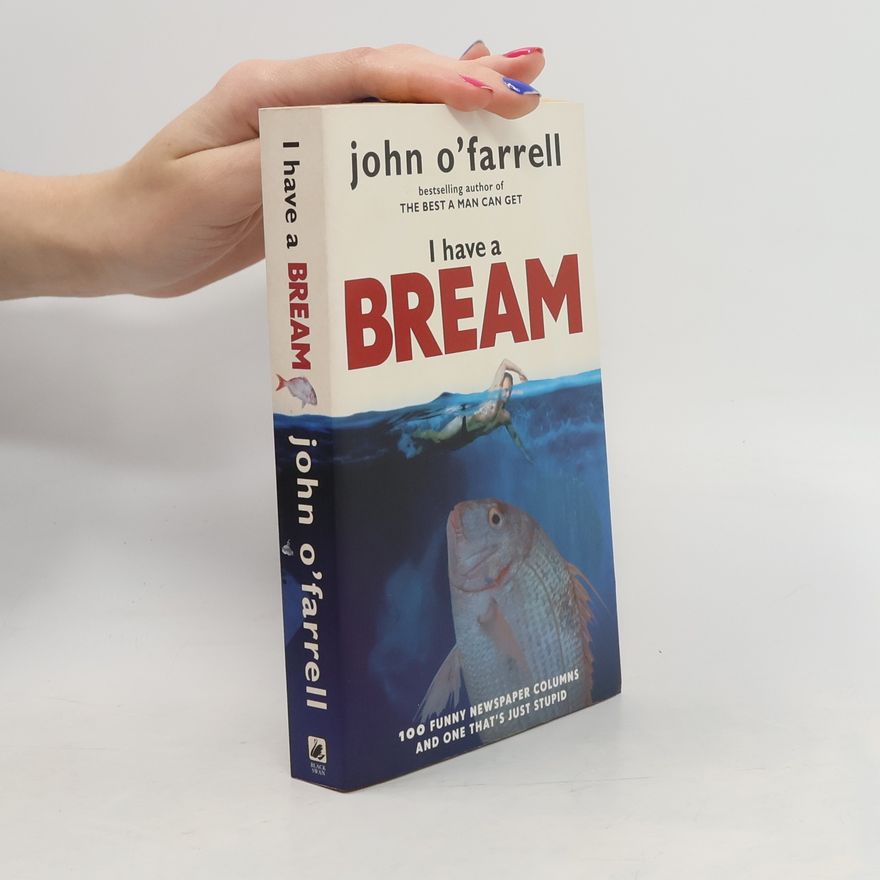 John O'Farrell I Have a Bream