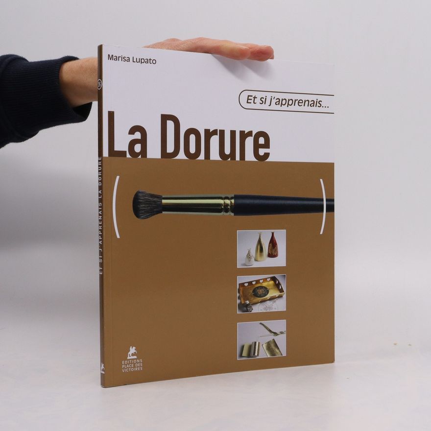 Marisa Lupato La Dorure