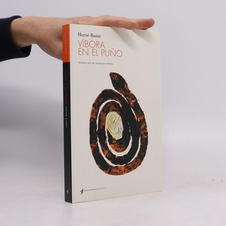 Hervé Bazin Víbora en el puño