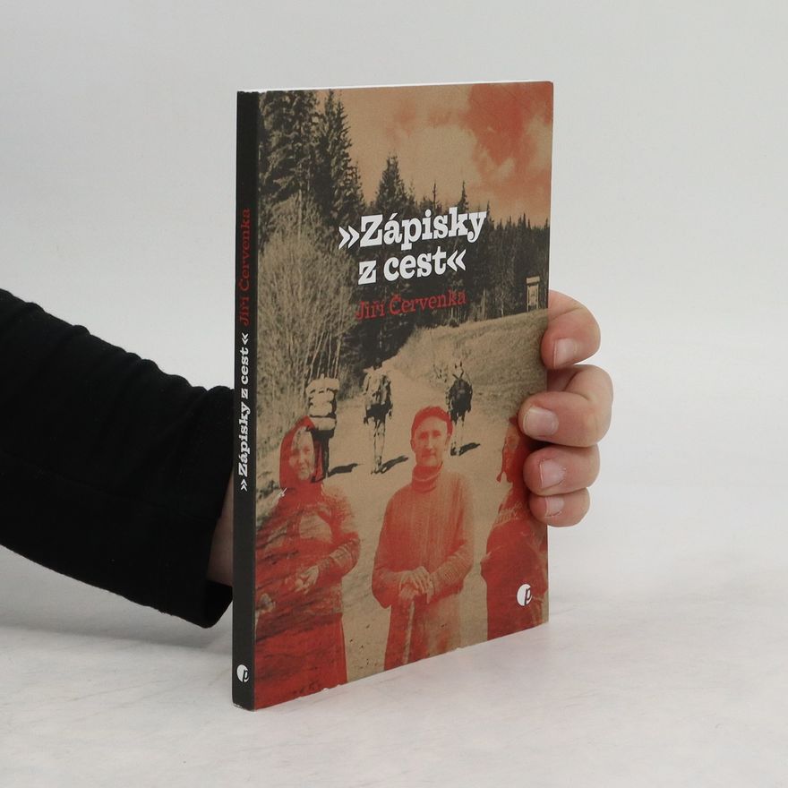 Jiří Červenka Zápisky z cest