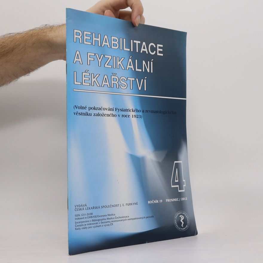 Kolektiv autorů Rehabilitace a fyzikální lékařství 12/2012