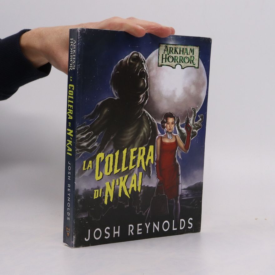 Josh Reynolds La Collera di N'Kai