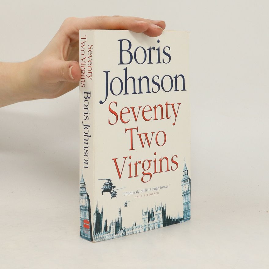 Boris Johnson Seventy-Two Virgins. 72 Jungfrauen, englische Ausgabe