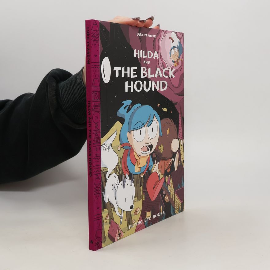 Luke Pearson Hilda and the Black Hound