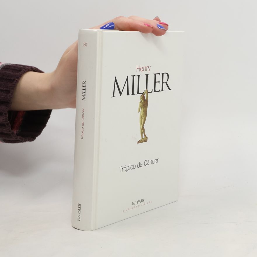 Henry Miller Trópico de Cáncer