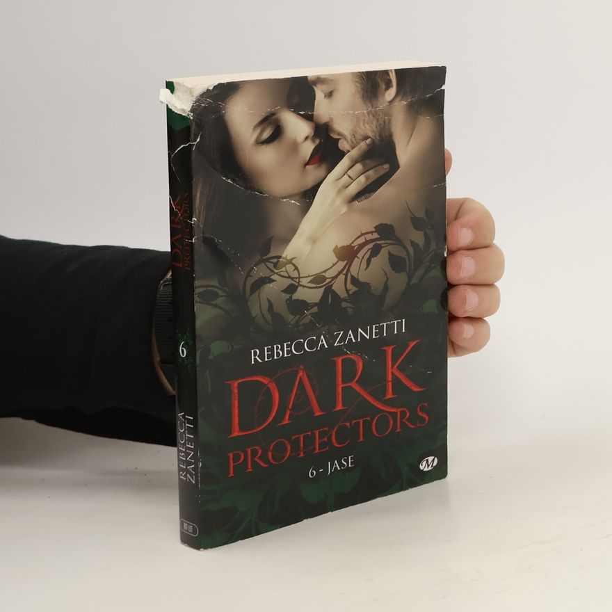 Rebecca Zanetti Dark Protectors 6