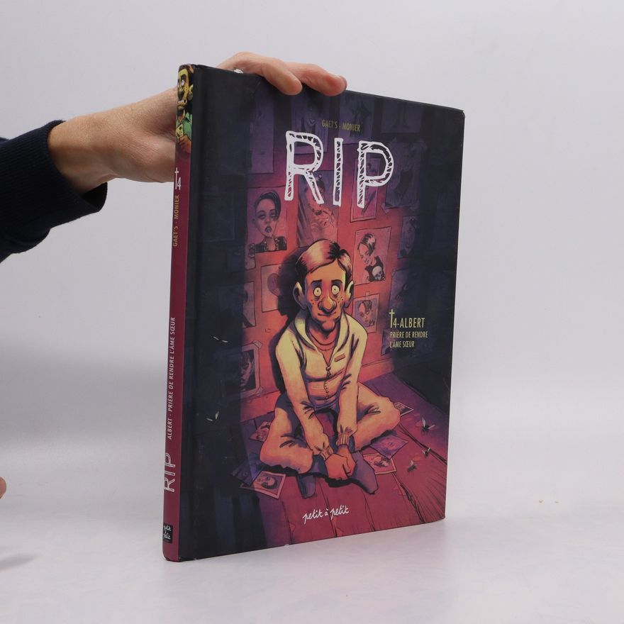 Collectif d'auteurs RIP T4. Albert, Prière de rendre l'âme soeur