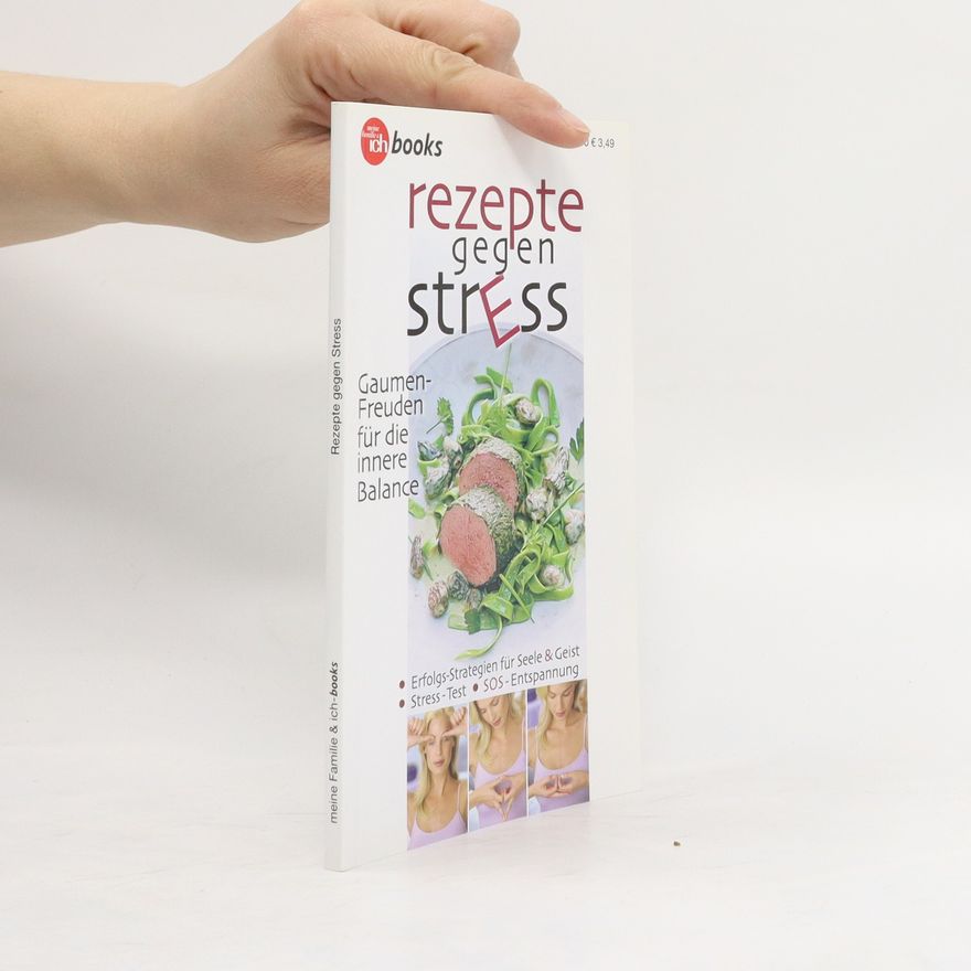 Kolektiv autorů Rezepte gegen Stress