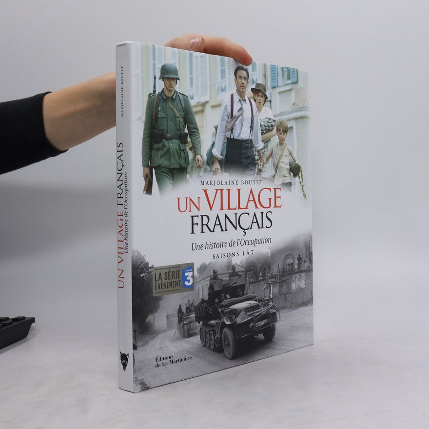 Marjolaine Boutet Un village français