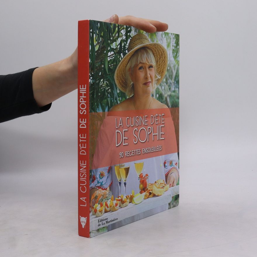 Kolektiv autorů La cuisine d'été de Sophie