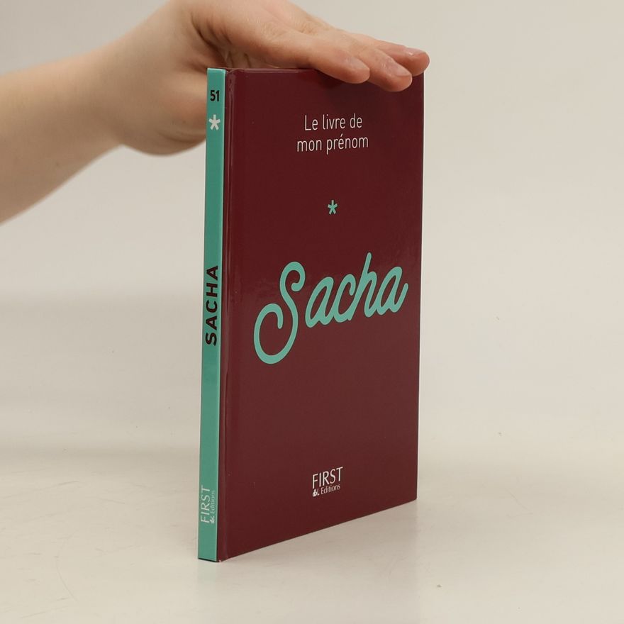 Jules Lebrun Sacha 51. Le livre de mon prénom