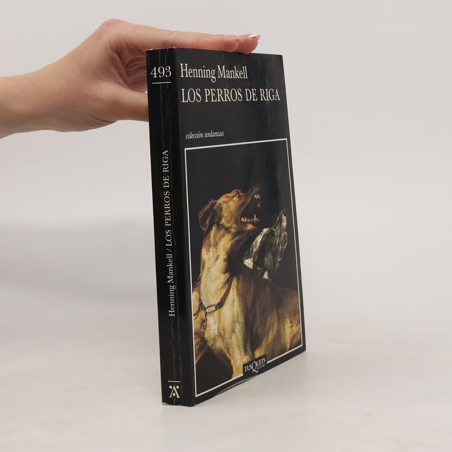 Henning Mankell Los perros de Riga