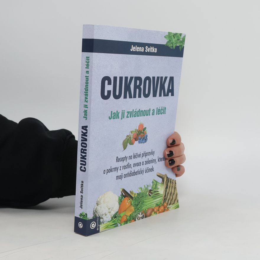 Růžena Lankočí Cukrovka. Jak ji zvládnout a léčit