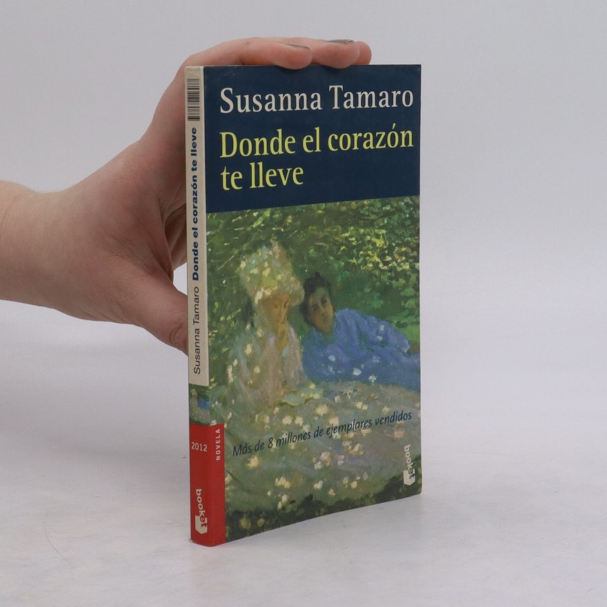 Susanna Tamaro Donde el corazón te lleve
