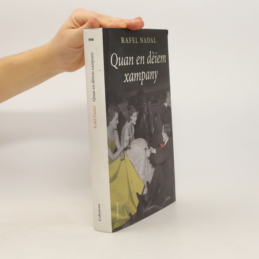 Rafel Nadal Quan en dèiem xampany