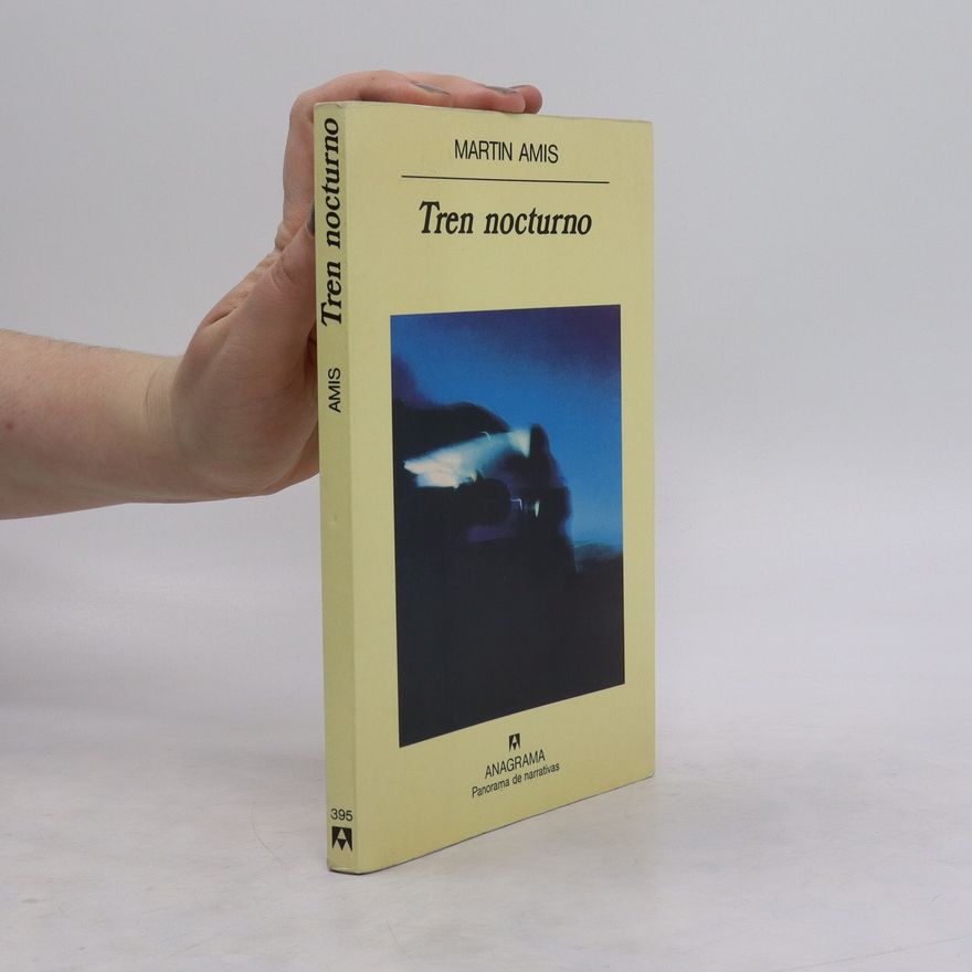 Martin Amis Tren nocturno