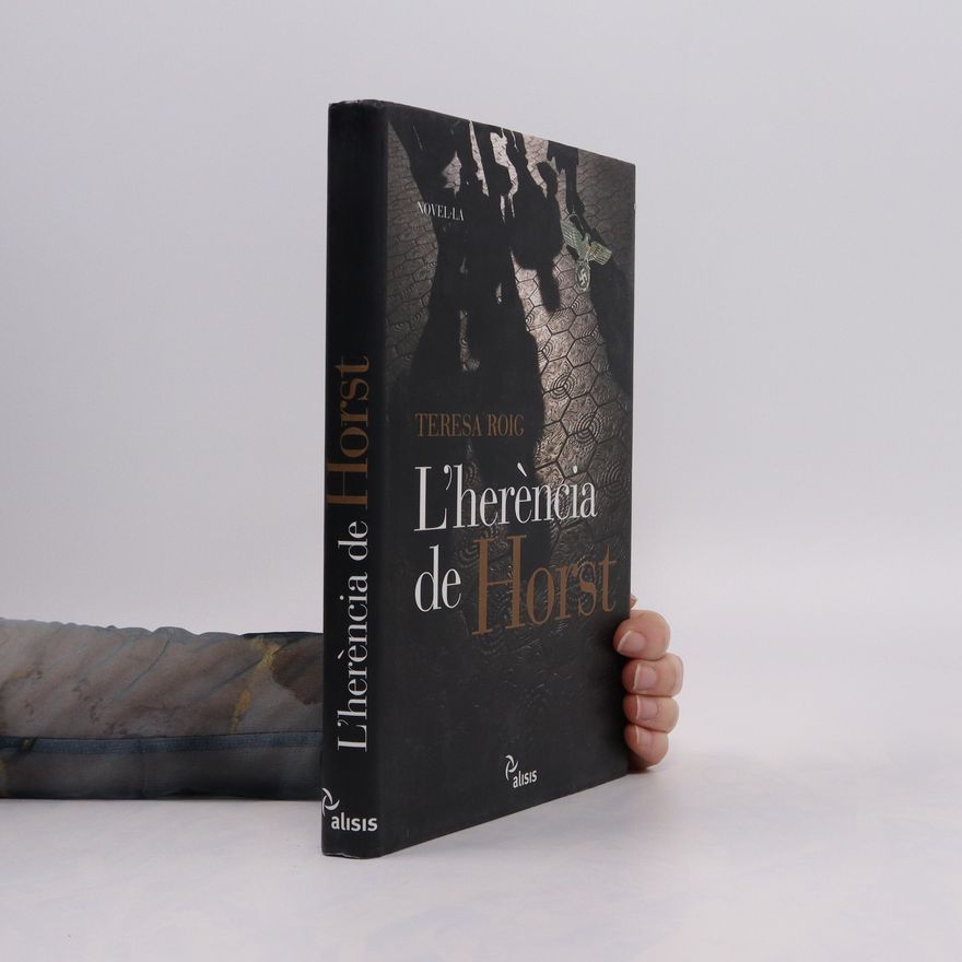 Teresa Roig L´heréncia de Horst