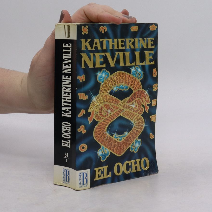 Katherine Neville El ocho