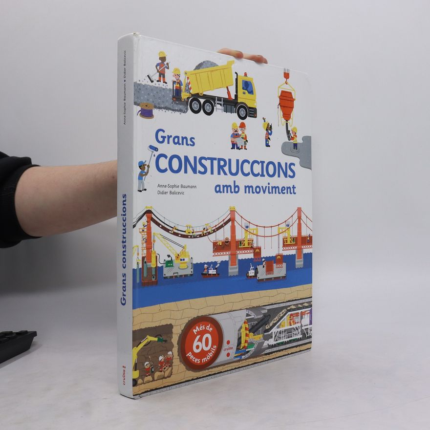 Anne-Sophie Baumann Grans construccions amb moviment