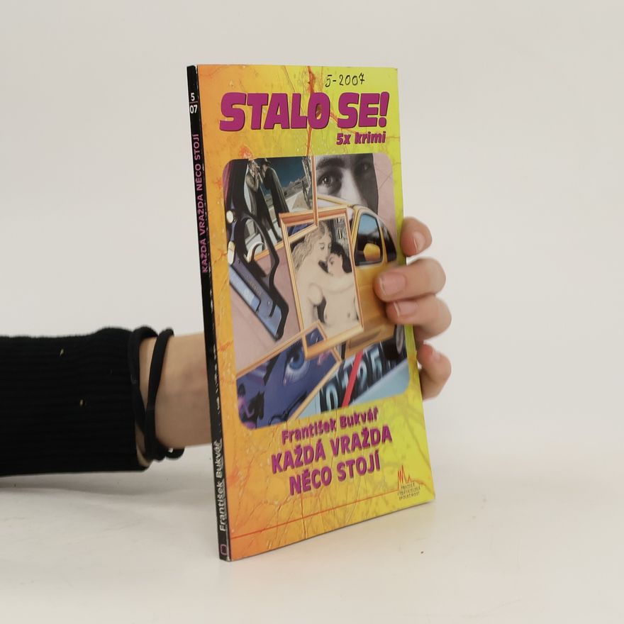 František Bukvář Každá vražda něco stojí
