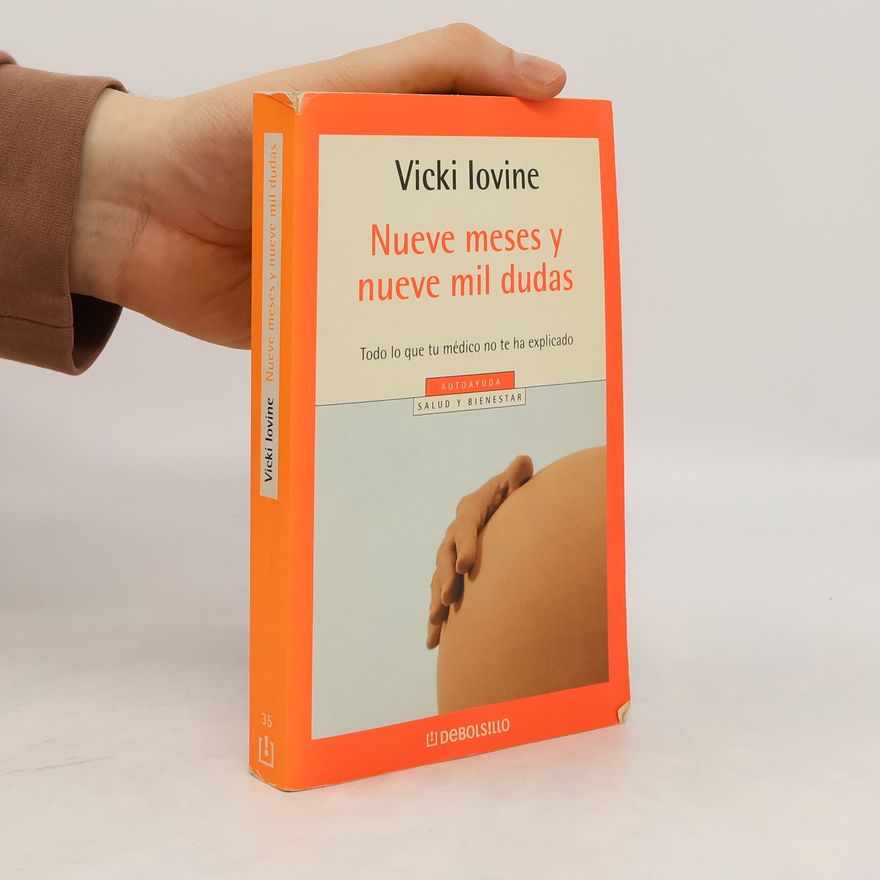 Vicki Lovine Nueve Meses y 9000 dudas