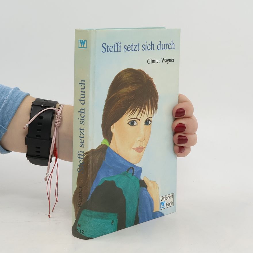 Günter Wagner Steffi setzt sich durch