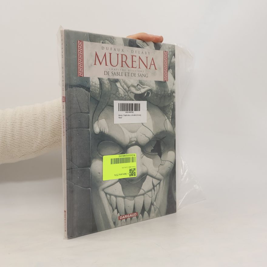 Jean Dufaux Murena. De sable et de sang