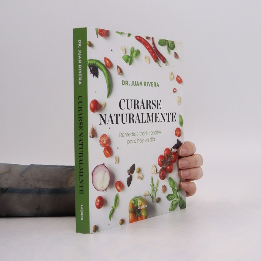 Juan Rivera Curarse naturalmente