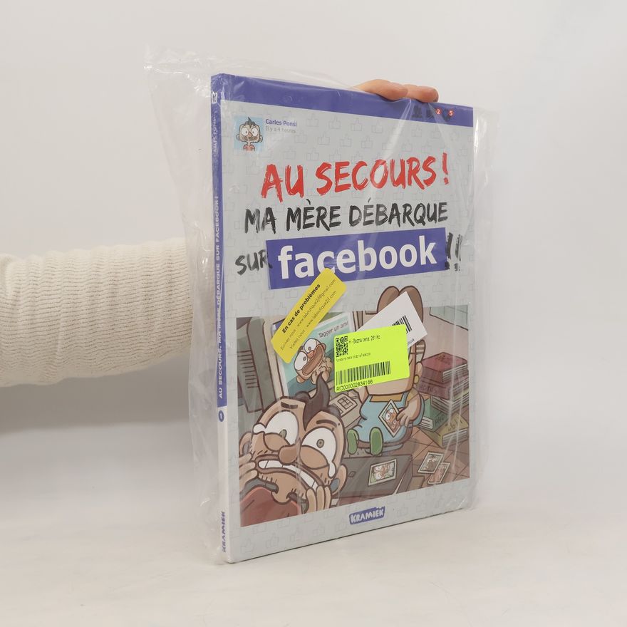Carles Ponsi Au secours! Ma mére débarque sur facebook!!