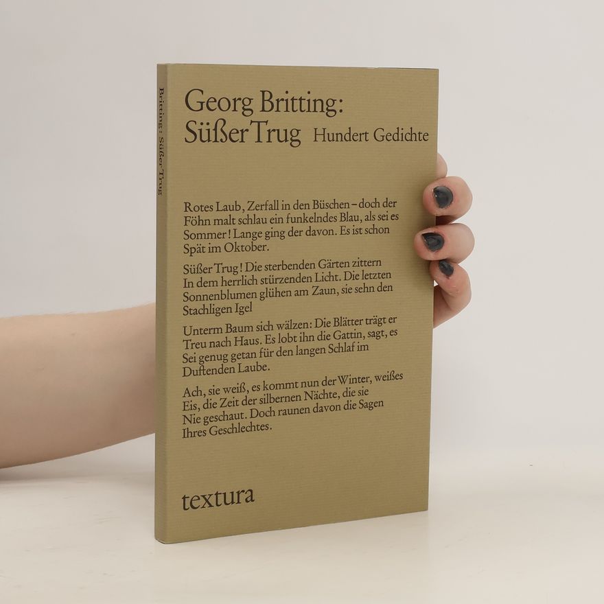 Georg Britting Süßer Trug