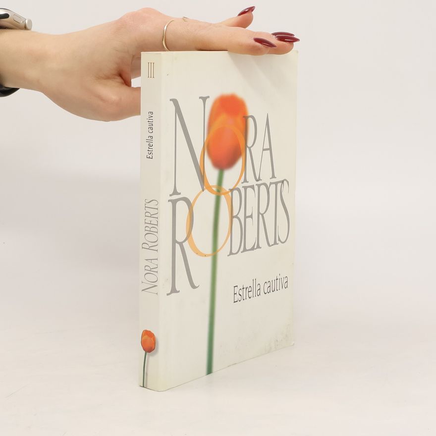 Nora Roberts Estrella cautiva
