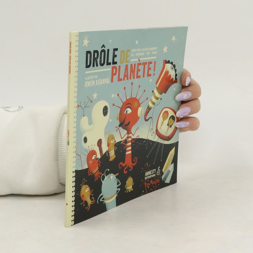 Gwen Keraval Drôle de planète!