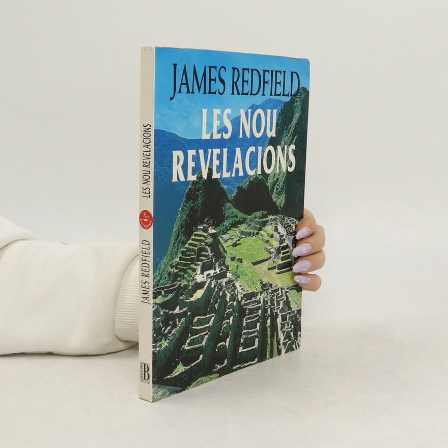 James Redfield Les nou Revelacions