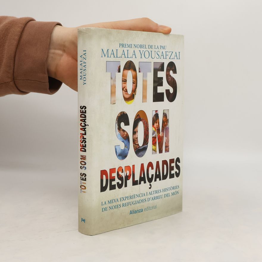 Malala Yousafzai Totes som desplaçades
