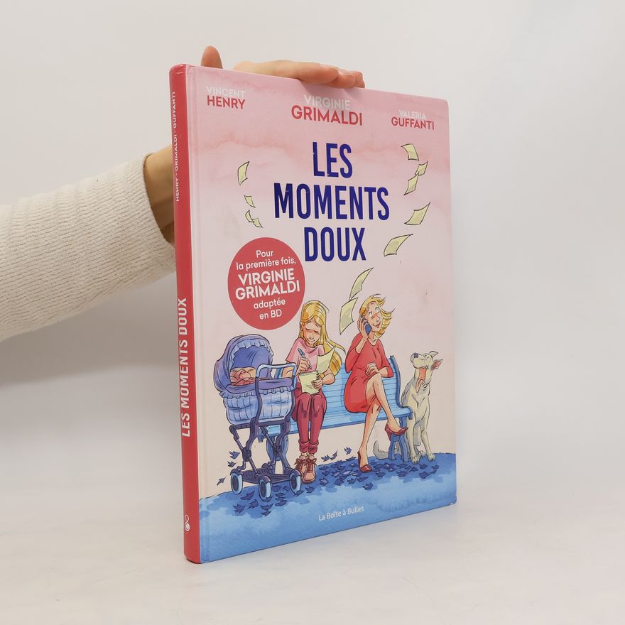 Vincent Henry Les Moments doux