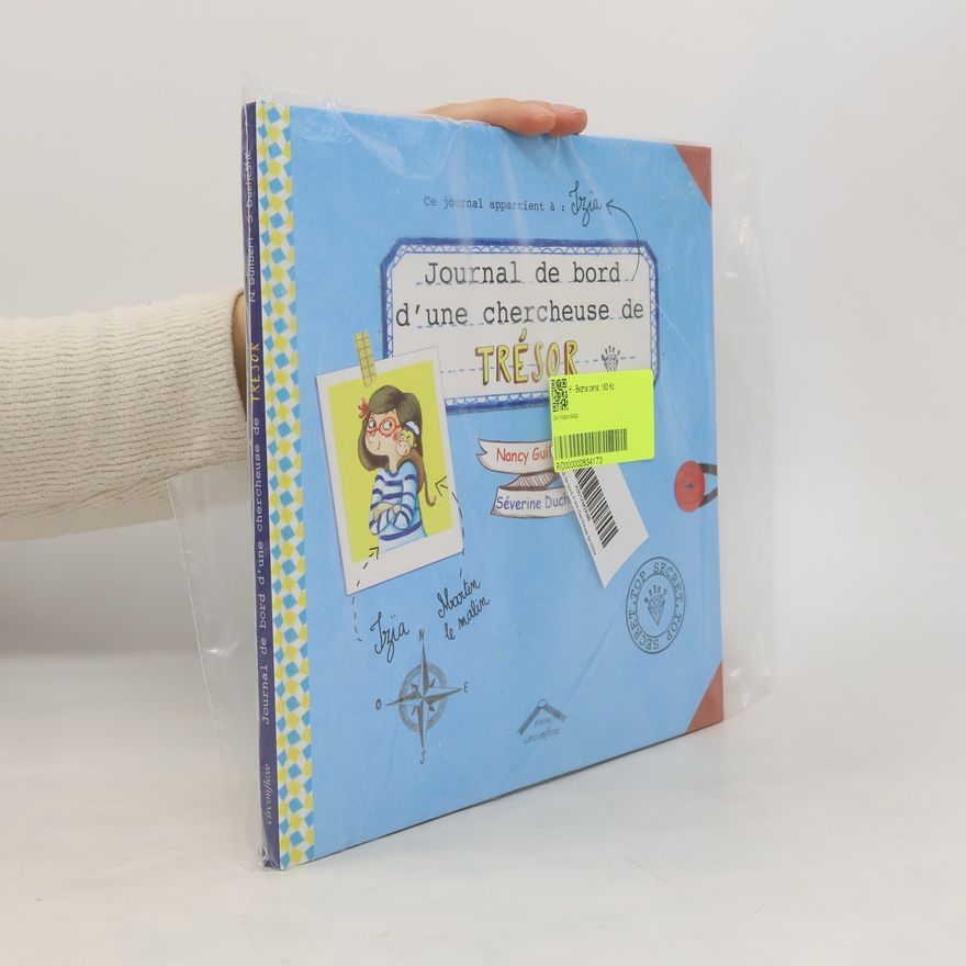 Nancy Guilbert Journal de bord d'une chercheuse de Trésor