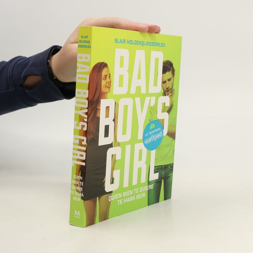 Autorenkollektiv Quien bien te quiere te hará reír. Bad Boy's Girl 4