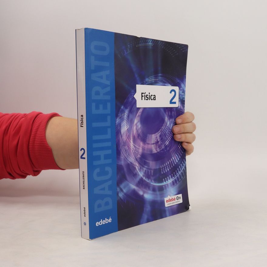 Autorenkollektiv Bachillerato 2. Física