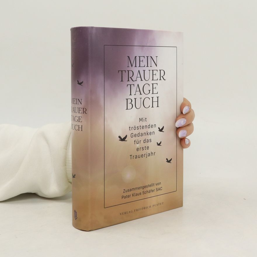 Klaus Schäfer Mein Trauertagebuch