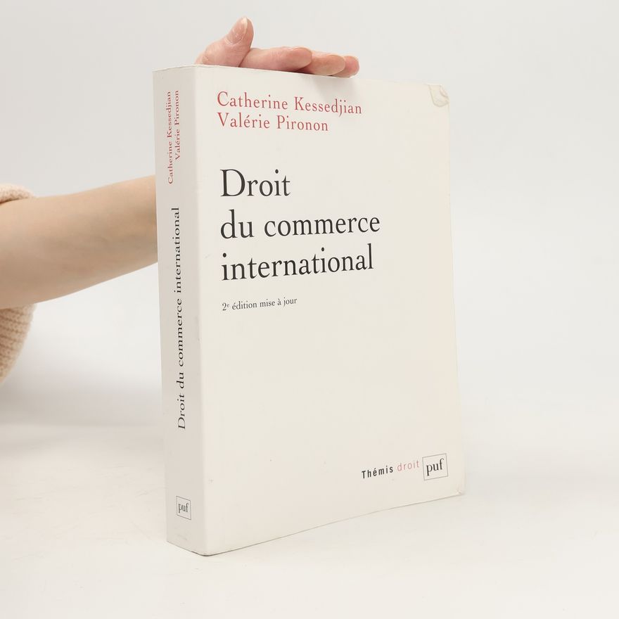 Valérie Pironon Droit du commerce international