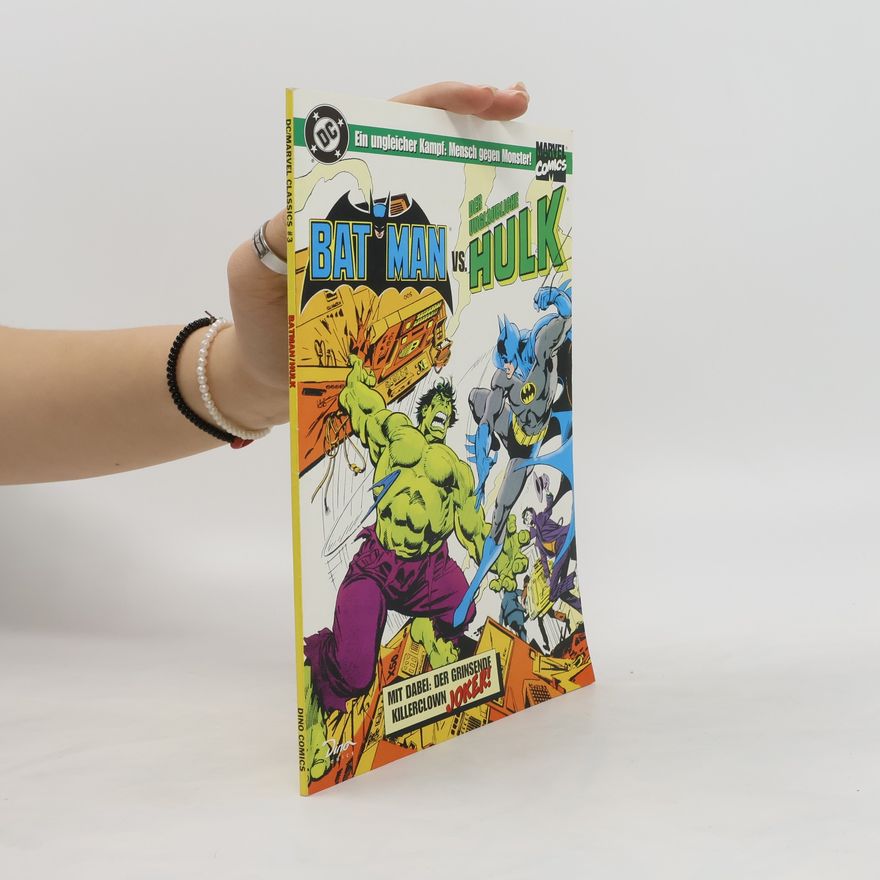 Autorenkollektiv Batman vs. Hulk. DC/Marvel Classics 3