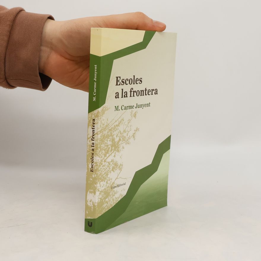 M. Carme Junyent Escoles a la frontera