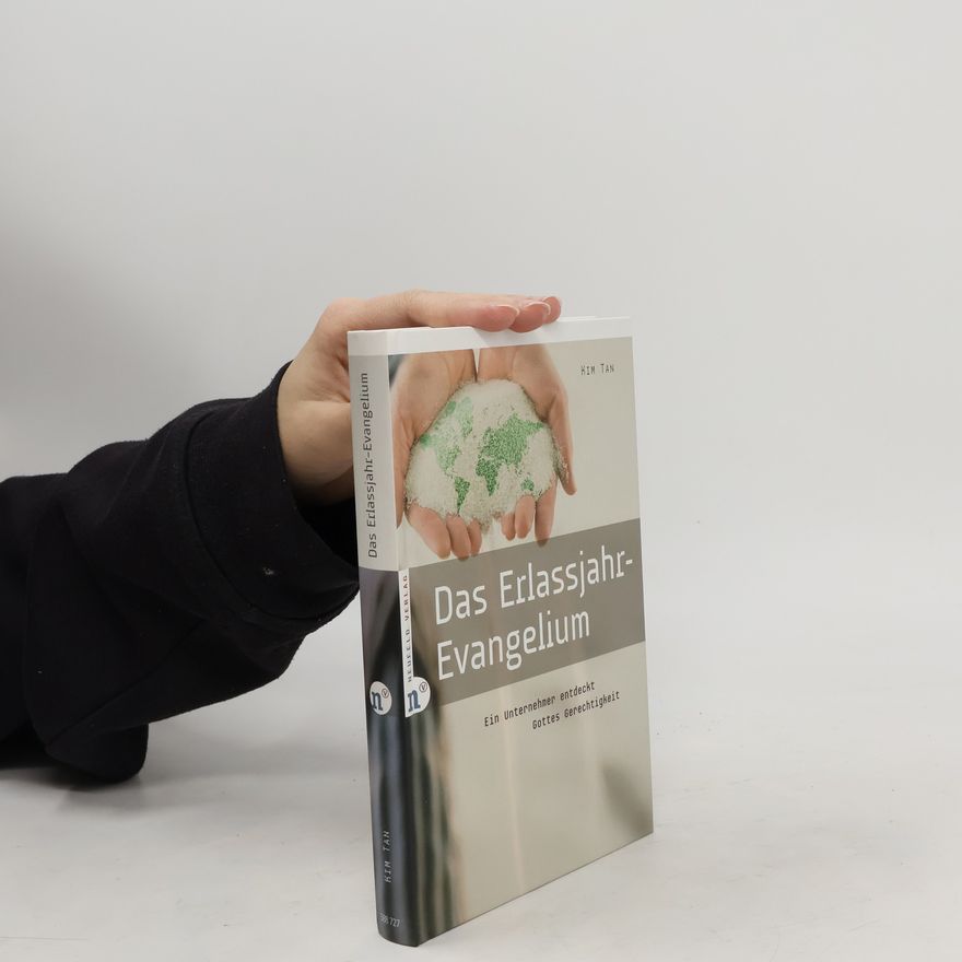 Kim Tan Das Erlassjahr-Evangelium