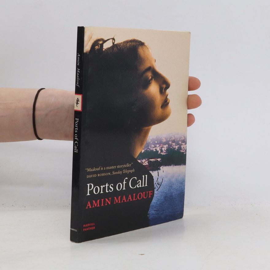 Amin Maalouf Ports Of Call