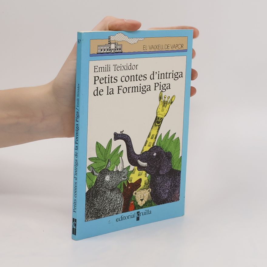 Emili Teixidor La formiga piga es deslloriga
