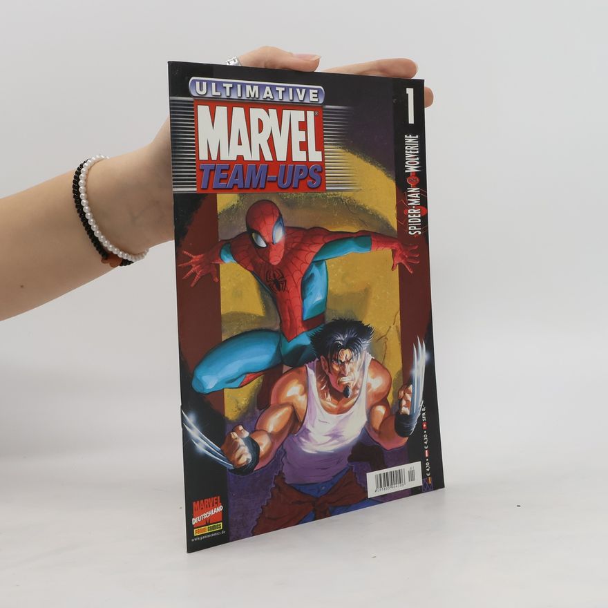 Autorenkollektiv Ultimative Marvel Team-Ups. Spider-Man. Wolverine 1