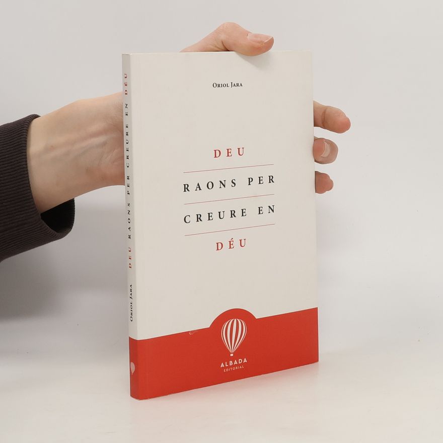 Oriol Jara Deu raons per creure en Déu