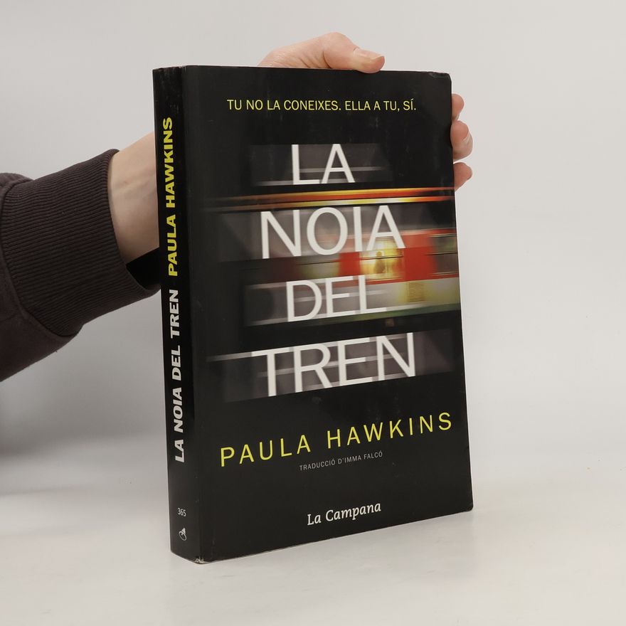 Paul Hawkins La noia del tren